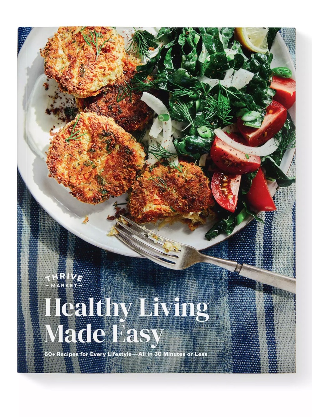 Healthy Living Made Easy Cookbook